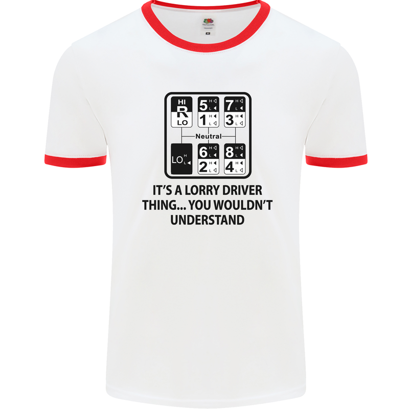 Its a Lorry Driver Thing Funny Trucker Truck Mens White Ringer T-Shirt White/Red