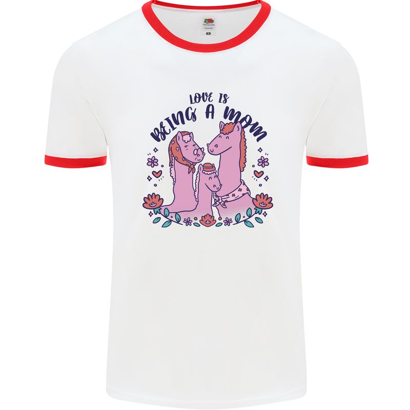 Love is Being a Mom Funny Horse Mens White Ringer T-Shirt White/Red