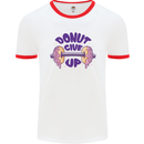 Donut Give Up Funny Gym Bodybuilding Mens White Ringer T-Shirt White/Red