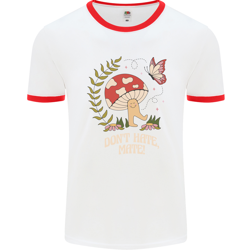 Dont Hate Mate Peace Hippy Toadstool Mens White Ringer T-Shirt White/Red