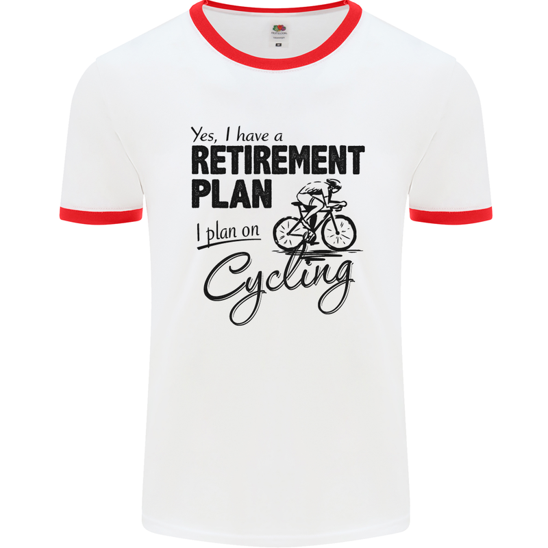 Cycling Retirement Plan Cyclist Bicycle Mens White Ringer T-Shirt White/Red