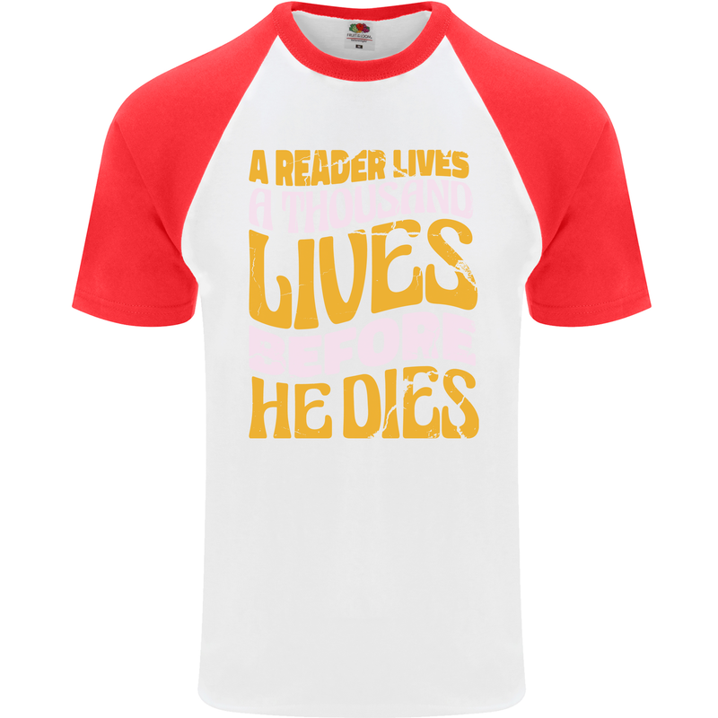 Bookworm Reading a Reader Dies Funny Mens S/S Baseball T-Shirt White/Red