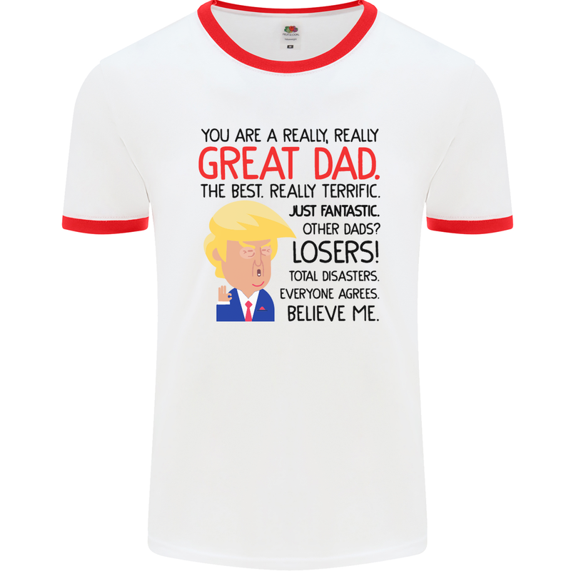 Funny Donald Trump Fathers Day Dad Daddy Mens Ringer T-Shirt White/Red