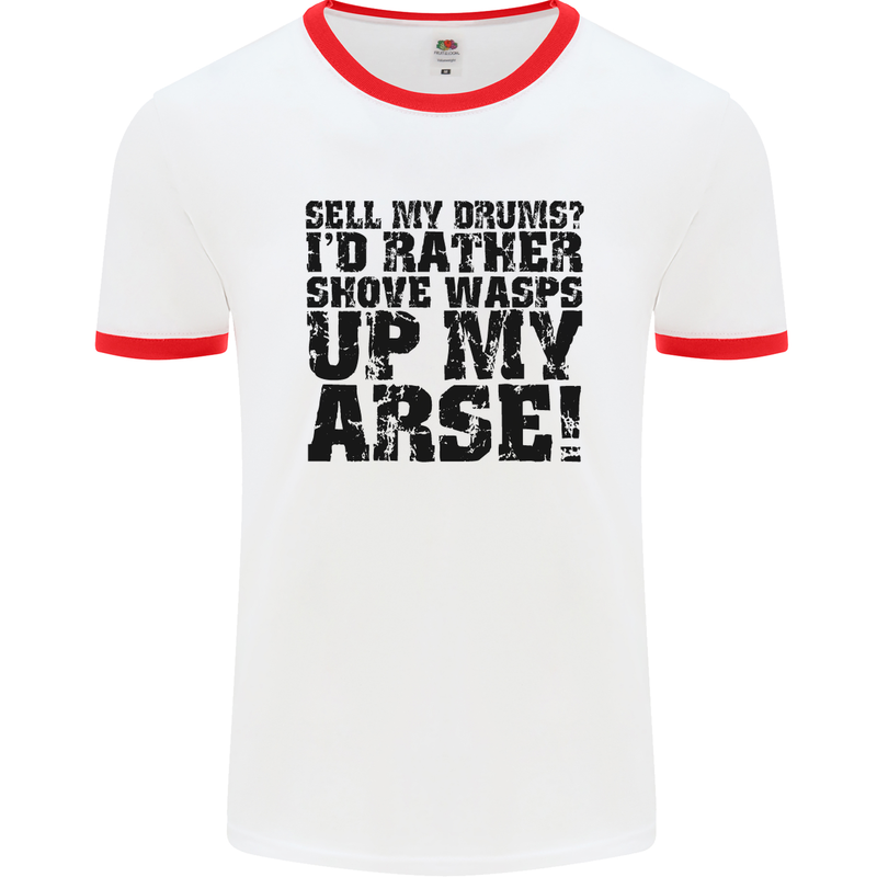 Sell My Drums? Drums Drummer Drumming Mens White Ringer T-Shirt White/Red