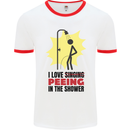 I Love Peeing in the Shower Funny Rude Mens White Ringer T-Shirt White/Red
