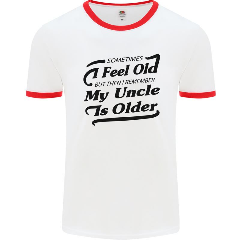 My Uncle is Older 30th 40th 50th Birthday Mens White Ringer T-Shirt White/Red