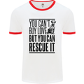 You Can't Buy Love Funny Rescue Dog Puppy Mens White Ringer T-Shirt White/Red