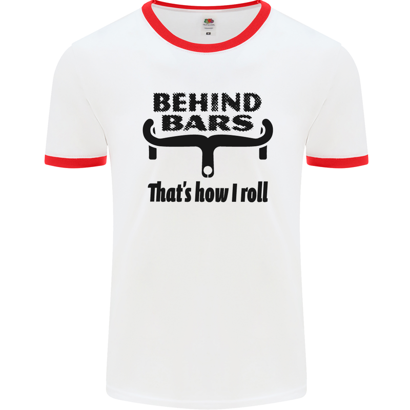 Behind Bars That's How I Roll Cycling Mens White Ringer T-Shirt White/Red