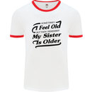 My Sister is Older 30th 40th 50th Birthday Mens White Ringer T-Shirt White/Red