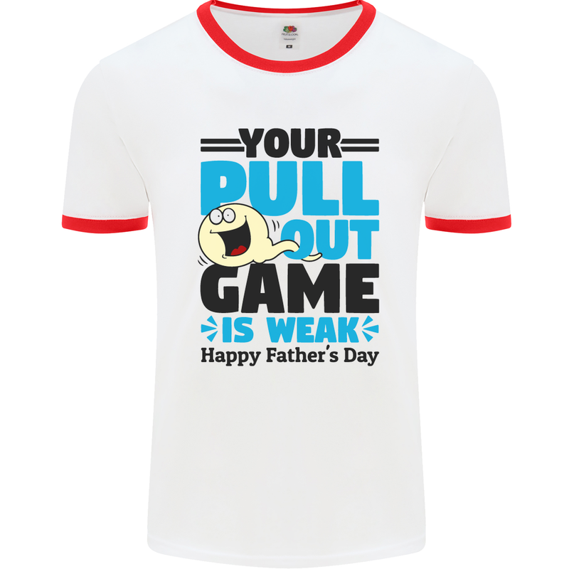 Pull Out Game Funny Offensive Fathers Day Mens Ringer T-Shirt White/Red