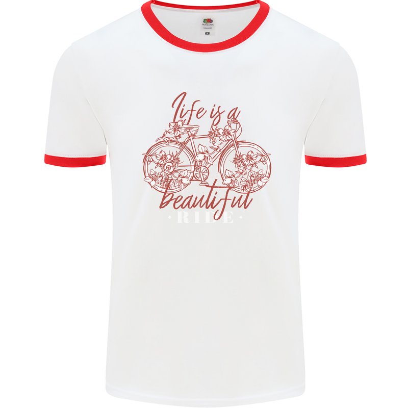 Life is a Beautiful Ride Cycling Bicycle Mens Ringer T-Shirt White/Red