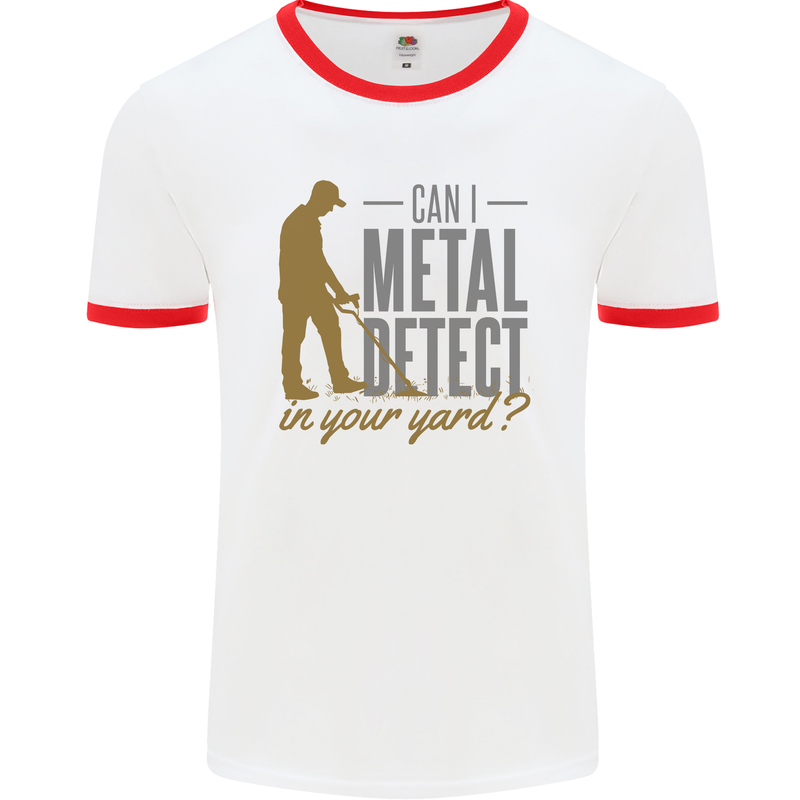 Can I Metal Detect Funny Detecting Detector Mens Ringer T-Shirt White/Red