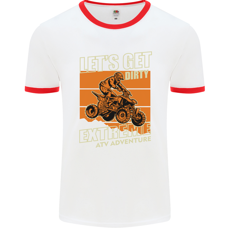 Lets Get Dirty ATV 4X4 Quad Bike Biking Mens White Ringer T-Shirt White/Red