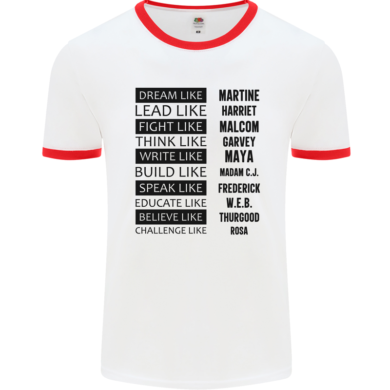 Dream Like Black Lives Matter History Month Mens White Ringer T-Shirt White/Red