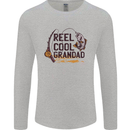 Reel Cool Grandad Funny Fishing Fisherman Mens Long Sleeve T-Shirt Sports Grey