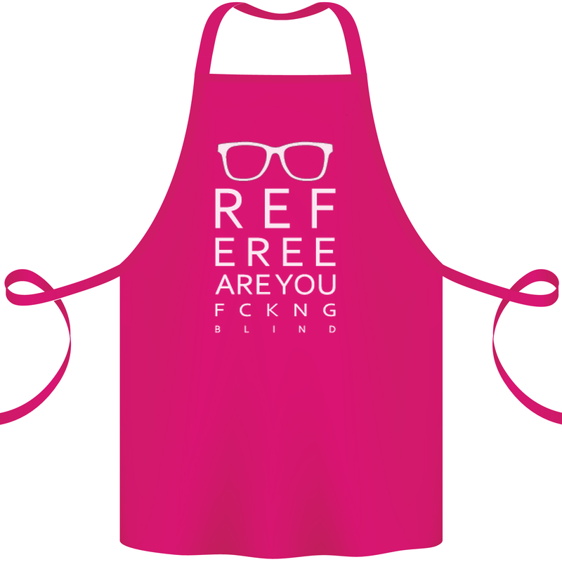 Referee Are You Fckng Blind Football Funny Cotton Apron 100% Organic Pink