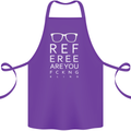 Referee Are You Fckng Blind Football Funny Cotton Apron 100% Organic Purple