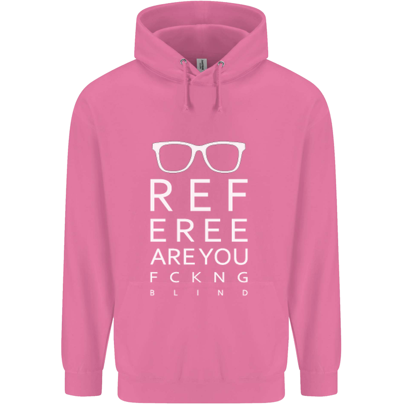 Referee Are You Fckng Blind Football Funny Mens 80% Cotton Hoodie Azelea