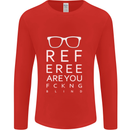 Referee Are You Fckng Blind Football Funny Mens Long Sleeve T-Shirt Red