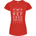 Referee Are You Fckng Blind Football Funny Womens Petite Cut T-Shirt Red