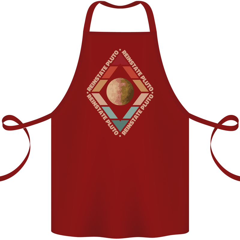 Reinstate Pluto Funny Astronomy Cotton Apron 100% Organic Maroon