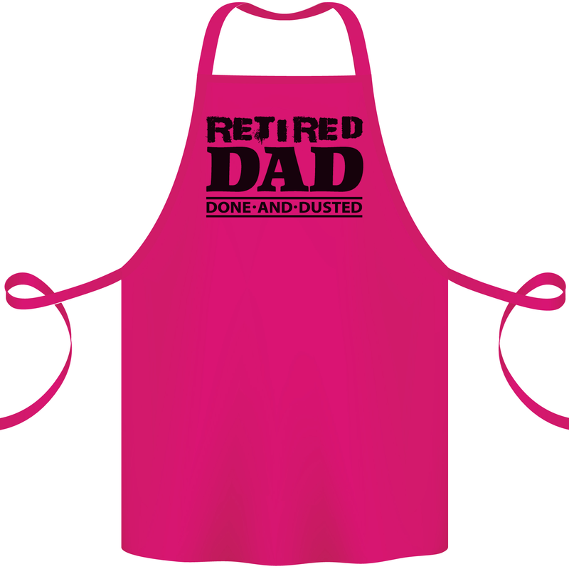 Retired Dad Done and Dusted Retirement Cotton Apron 100% Organic Pink