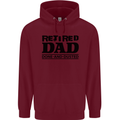 Retired Dad Done and Dusted Retirement Mens 80% Cotton Hoodie Maroon