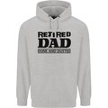 Retired Dad Done and Dusted Retirement Mens 80% Cotton Hoodie Sports Grey