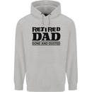 Retired Dad Done and Dusted Retirement Mens 80% Cotton Hoodie Sports Grey