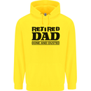 Retired Dad Done and Dusted Retirement Mens 80% Cotton Hoodie Yellow