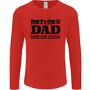 Retired Dad Done and Dusted Retirement Mens Long Sleeve T-Shirt Red