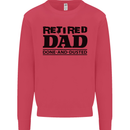 Retired Dad Done and Dusted Retirement Mens Sweatshirt Jumper Heliconia