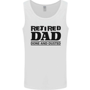Retired Dad Done and Dusted Retirement Mens Vest Tank Top White