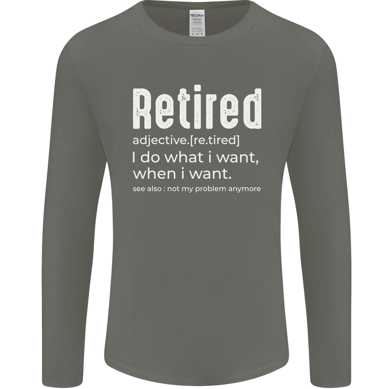 Retired Definition Funny Retirement Mens Long Sleeve T-Shirt Charcoal