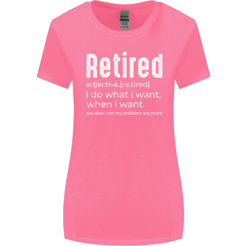 Retired Definition Funny Retirement Womens Wider Cut T-Shirt Azalea