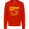 Retirement Plan Biker Motorbike Motorcycle Mens Sweatshirt Jumper Bright Red