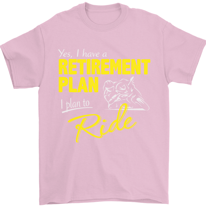Retirement Plan Biker Motorbike Motorcycle Mens T-Shirt Cotton Gildan Light Pink