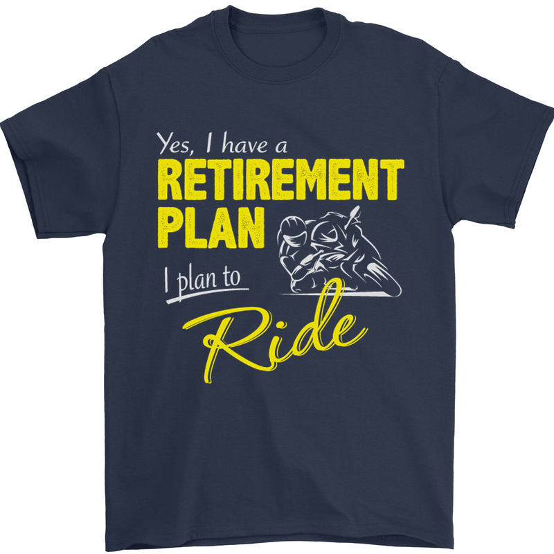Retirement Plan Biker Motorbike Motorcycle Mens T-Shirt Cotton Gildan Navy Blue