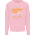 Retirement Plan Biker Motorcycle Motorbike Mens Sweatshirt Jumper Light Pink