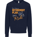 Retirement Plan Biker Motorcycle Motorbike Mens Sweatshirt Jumper Navy Blue
