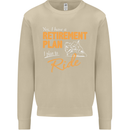 Retirement Plan Biker Motorcycle Motorbike Mens Sweatshirt Jumper Sand