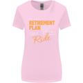 Retirement Plan Biker Motorcycle Motorbike Womens Wider Cut T-Shirt Light Pink