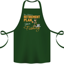 Retirement Plan Fishing Funny Fisherman Cotton Apron 100% Organic Forest Green