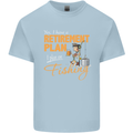 Retirement Plan Fishing Funny Fisherman Mens Cotton T-Shirt Tee Top Light Blue