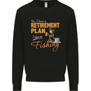 Retirement Plan Fishing Funny Fisherman Mens Sweatshirt Jumper Black