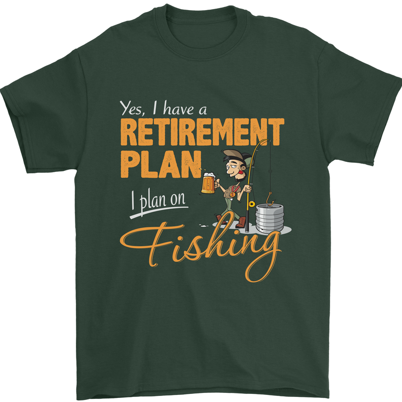 Retirement Plan Fishing Funny Fisherman Mens T-Shirt Cotton Gildan Forest Green
