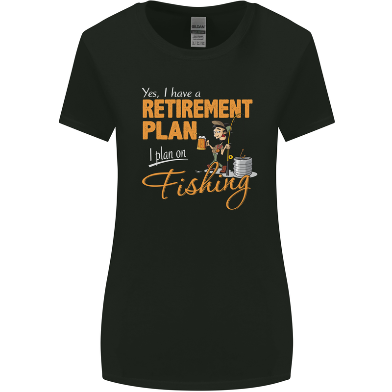 Retirement Plan Fishing Funny Fisherman Womens Wider Cut T-Shirt Black