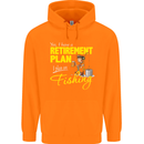 Retirement Plan I Plan on Fishing Fisherman Mens 80% Cotton Hoodie Orange