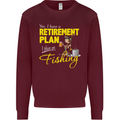 Retirement Plan I Plan on Fishing Fisherman Mens Sweatshirt Jumper Maroon