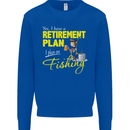 Retirement Plan I Plan on Fishing Fisherman Mens Sweatshirt Jumper Royal Blue